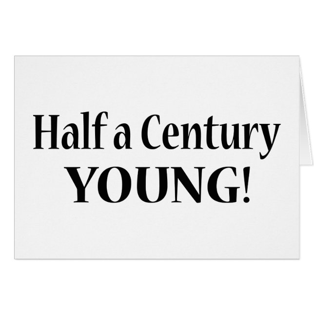 50-Half een Century Young (Voorkant Horizontaal)