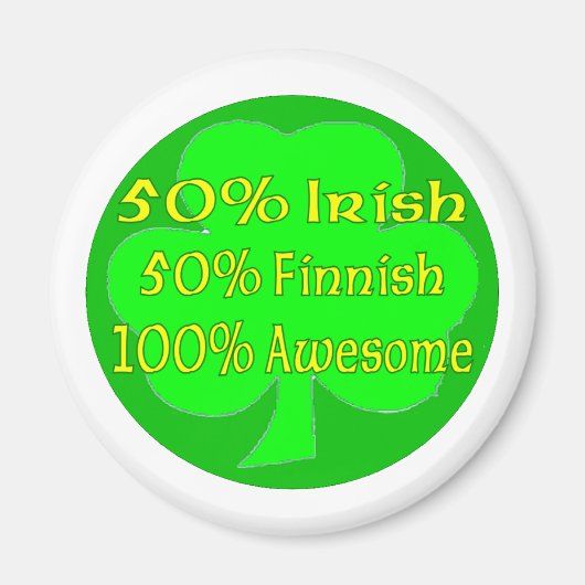 50% Iers 50% Fins 100% Geweldige Magneet (Voorkant)