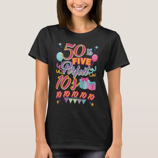 50 is 50 perfecte 50e verjaardag van de 10e eeuw t-shirt (Voorkant)