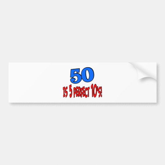 50 is 5 perfecte 10s (BLUE) Bumpersticker (Voorkant)