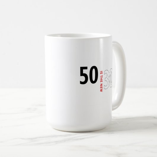 50 is de nieuwe 30 koffiemok (Voorkant rechts)
