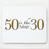 50 is de nieuwe 30 muismat (Voorkant)