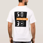 50 is de nieuwe 30 t-shirt (Achterkant)