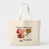 50 is mooie Tshirts en cadeautjes Grote Tote Bag (Voorkant)