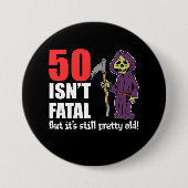 50 Is niet fataal Grim Reaper Black Ronde Button 7,6 Cm (Voorkant)