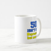 50 Is niet oud, gewoon Mok onderdrukken (Voorkant rechts)