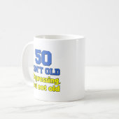 50 Is niet oud, gewoon Mok onderdrukken (Voorkant links)