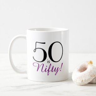 50 is Nifty! 50e verjaardagscadeau Mok
