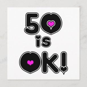 50 is OK Birthday Kaart