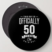 50 jaar - 50e verjaardag Funny Gift Ronde Button 6,0 Cm (Voorkant /achterkant)