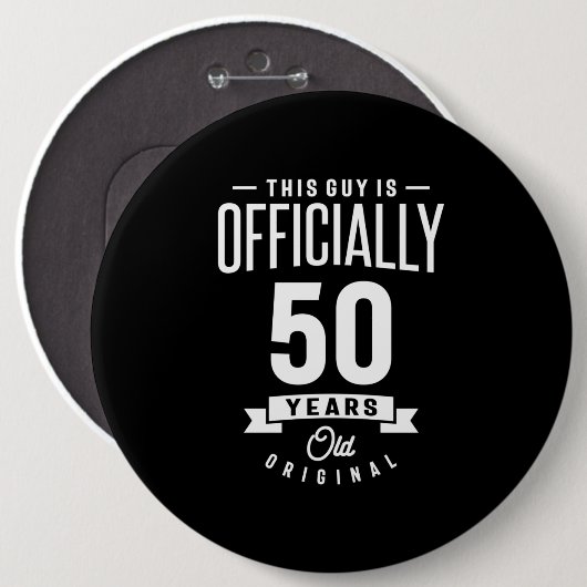 50 jaar - 50e verjaardag Funny Gift Ronde Button 6,0 Cm (Voorkant /achterkant)