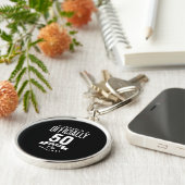 50 jaar - 50e verjaardag Funny Gift Sleutelhanger (Zijkant)