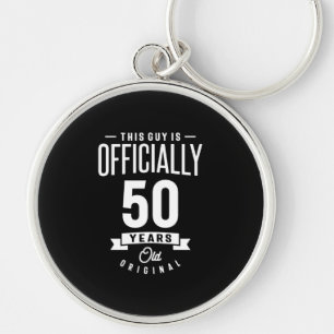 50 jaar - 50e verjaardag Funny Gift Sleutelhanger