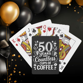 50 Jaar en Ontelbare Koppen Koffie  Pokerkaarten