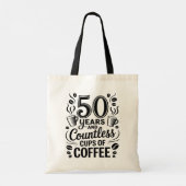 50 Jaar en Ontelbare Koppen Koffie Tote Bag (Achterkant)