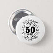50 jaar Geweldige Ronde Button 5,7 Cm (Voorkant /achterkant)
