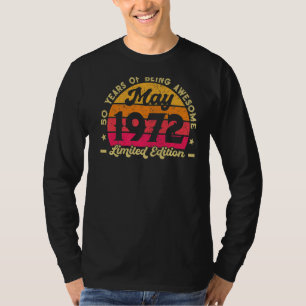 50 jaar Geweldige sinds mei 1972 50e verjaardag T-shirt