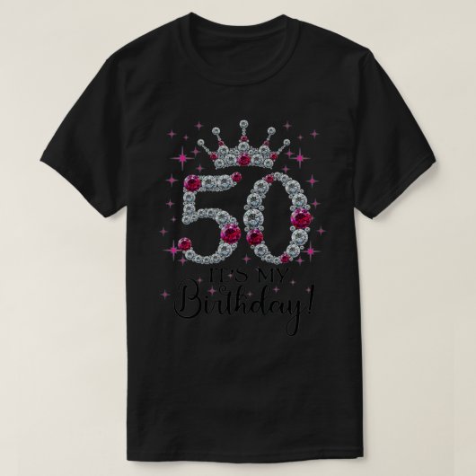 50 jaar Het zijn mijn geboorte vrouwen 50e verjaar T-shirt (Design voorkant)