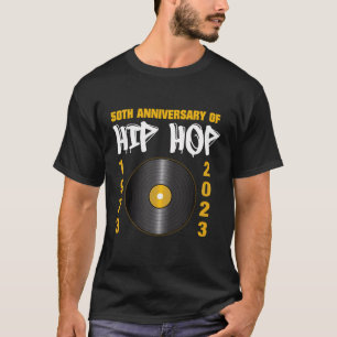 50 jaar Hip Hop Vinyl Retro 50e Jubileum Cele T-shirt
