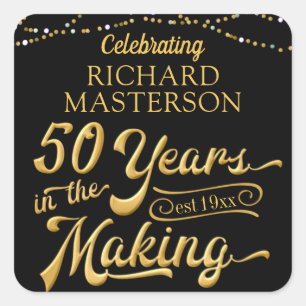 50 JAAR IN DE MAKING   50e verjaardag Vierkante Sticker