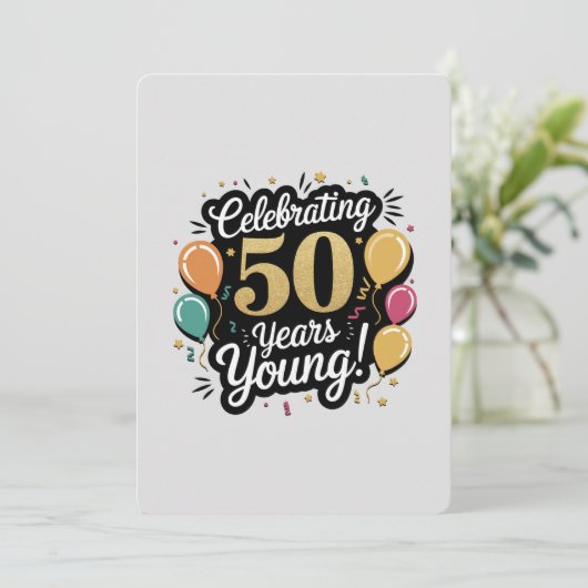 50 jaar jong een gouden jubileum Kaart vieren (Staand voorkant)