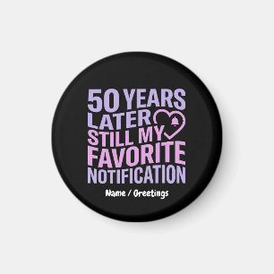 50 jaar later nog steeds mijn favoriete notificati magneet