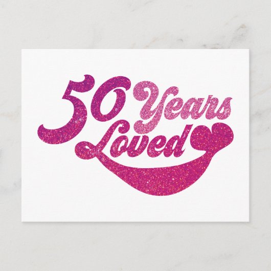 50 jaar oud - 50 Jaar Geliefd Briefkaart (Voorkant)