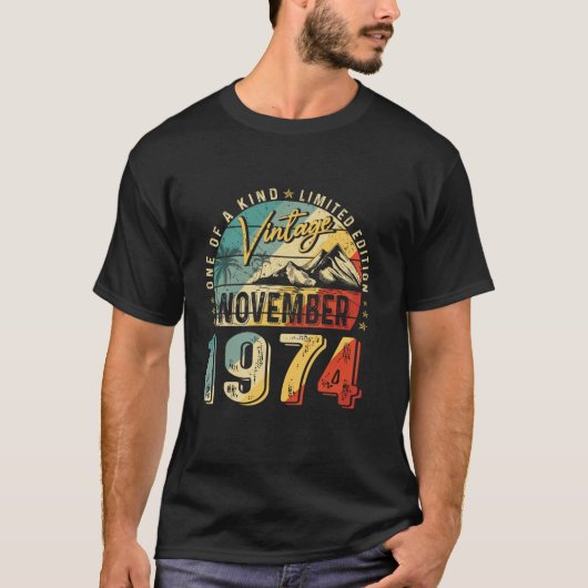 50 jaar oud cadeau Grappig November 1974 Bday T-shirt (Voorkant)