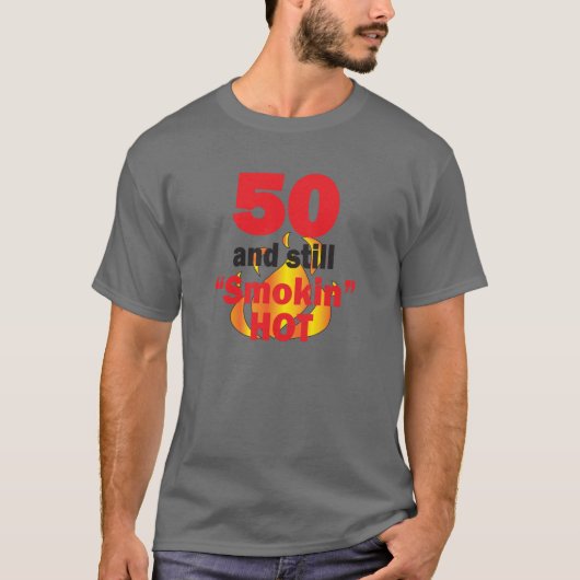 50 jaar oud en nog steeds roken warm - 50e verjaar t-shirt (Voorkant)