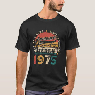 50 jaar oud Geweldige maart 1975 50ste geboorteja T-shirt