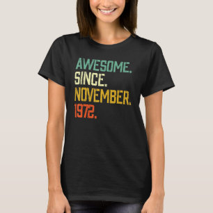 50 jaar oud Geweldige sinds november 1972 50e bi T-shirt