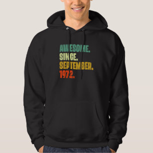 50 jaar oud Geweldige sinds september 1972 50e Hoodie