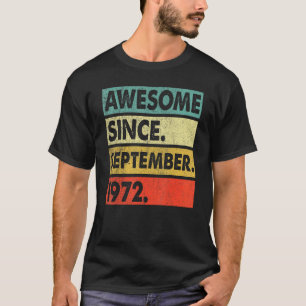 50 jaar oud Geweldige sinds september 1972 50th 12 T-shirt