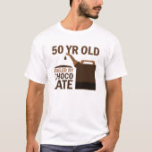 50 jaar oud met chocolade t-shirt (Voorkant)