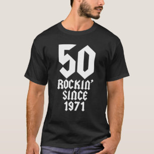 50 jaar oud: Music Classic Rock 1971 50th Birthda T-shirt
