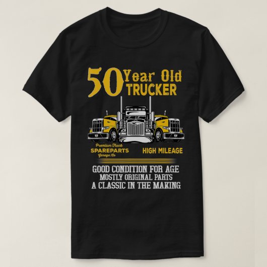 50 Jaar Oud Trucker Grappig 50e Verjaardagscadeau  T-shirt (Design voorkant)