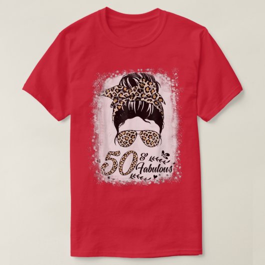 50 jaar oude Fabulous Messy Bun Leopard 50th Birth T-shirt (Design voorkant)