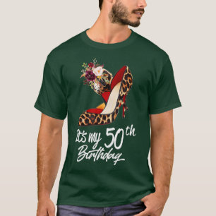 50 jaar oude High Heels Leopard Het is mijn 50ste  T-shirt