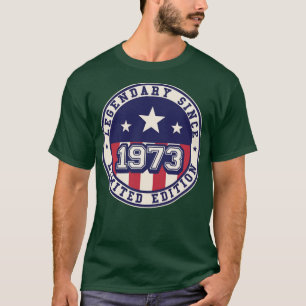 50 jaar oude legendaris sinds 1973 50e verjaardag t-shirt