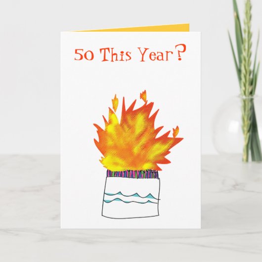 50 jaar oude taart op vuur Verjaardag Kaart (Voorkant)