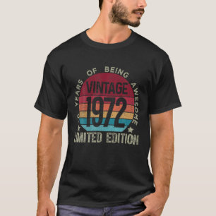 50 jaar oude Vintage 1972 Limited Edition 50th Bir T-shirt