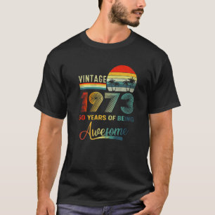50 jaar oude Vintage 1973, 50 jaar oud als aweso T-shirt
