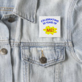 50 jaar van mij vieren! vierkante button 5,1 cm (In situ)