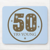 50 jaar Young 50th Birthday Gift Muismat (Voorkant)
