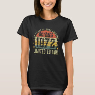 50-jarige geboren oktober 1972 50e verjaardag t-shirt