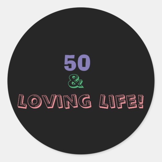 50 & Leven met Verlangen Ronde Sticker (Voorkant)