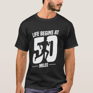 50 Miles Ultrarunning Ultra Marathon Runner Ultram T-shirt