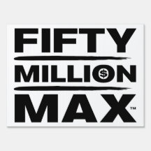 50 miljoen Max™ zwart Logo 18 "x24" plakkaartteken