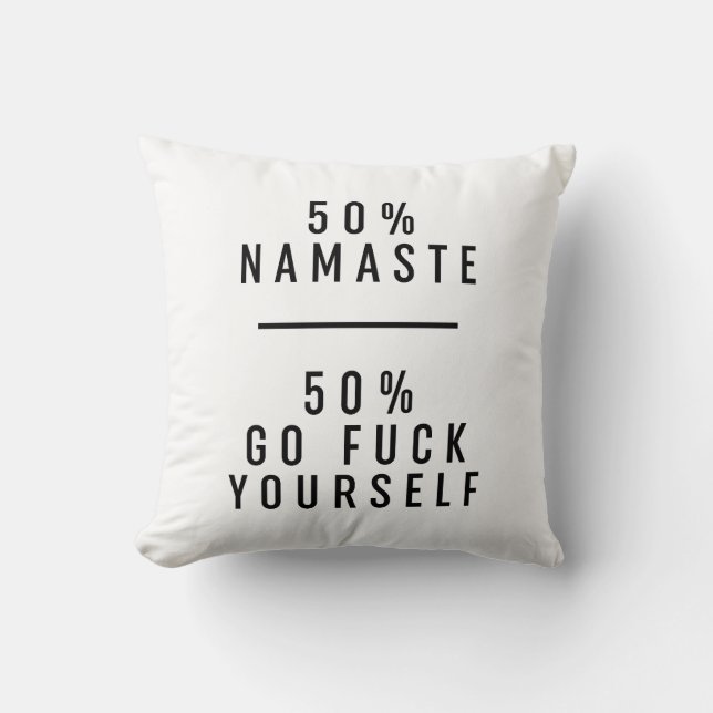 50 % Namaste 50 % gaat zelf Kussen (Voorkant)