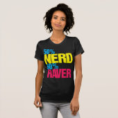 50% Nerd 50% Raver t-shirt (Voorkant volledig)